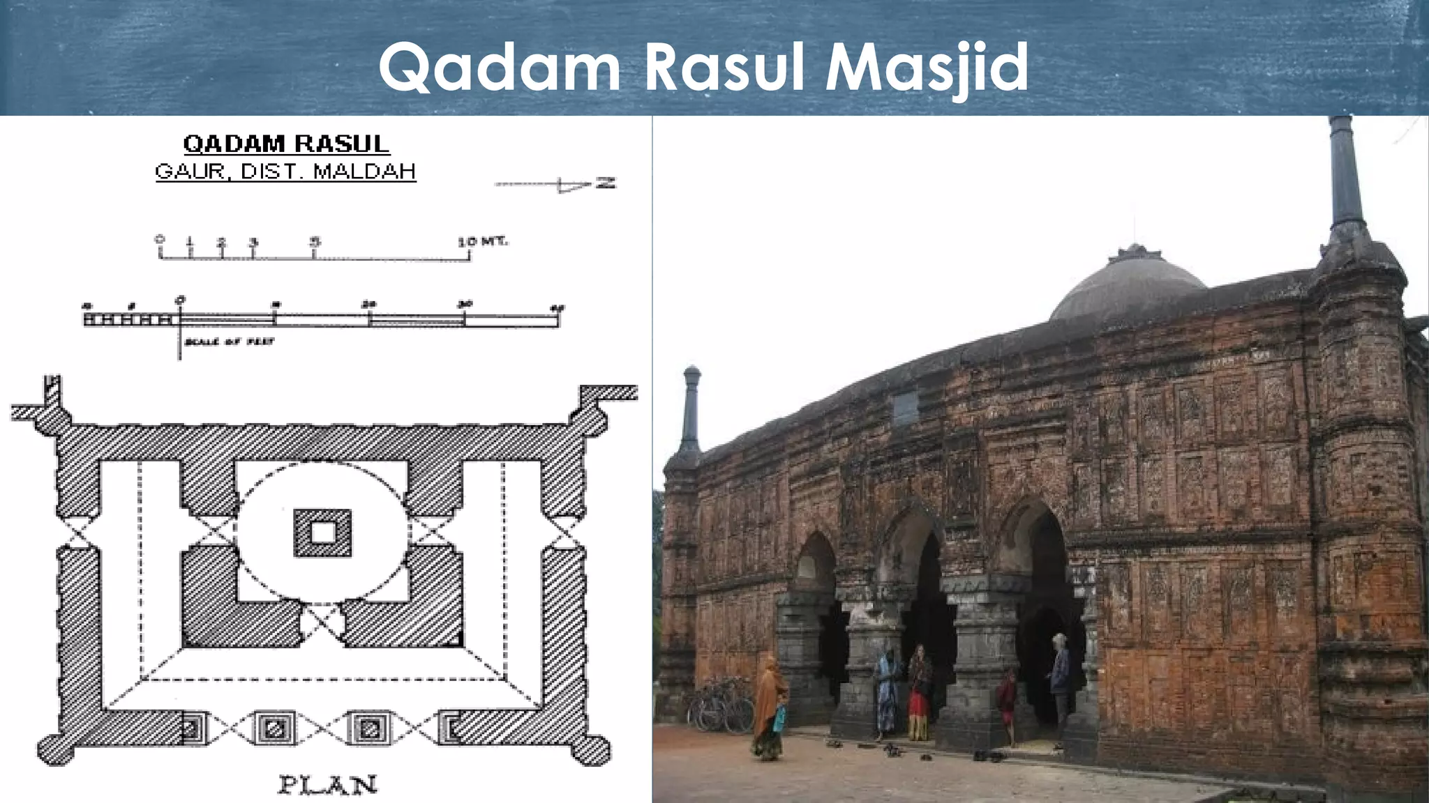 Qadam Rasul Masjid
 