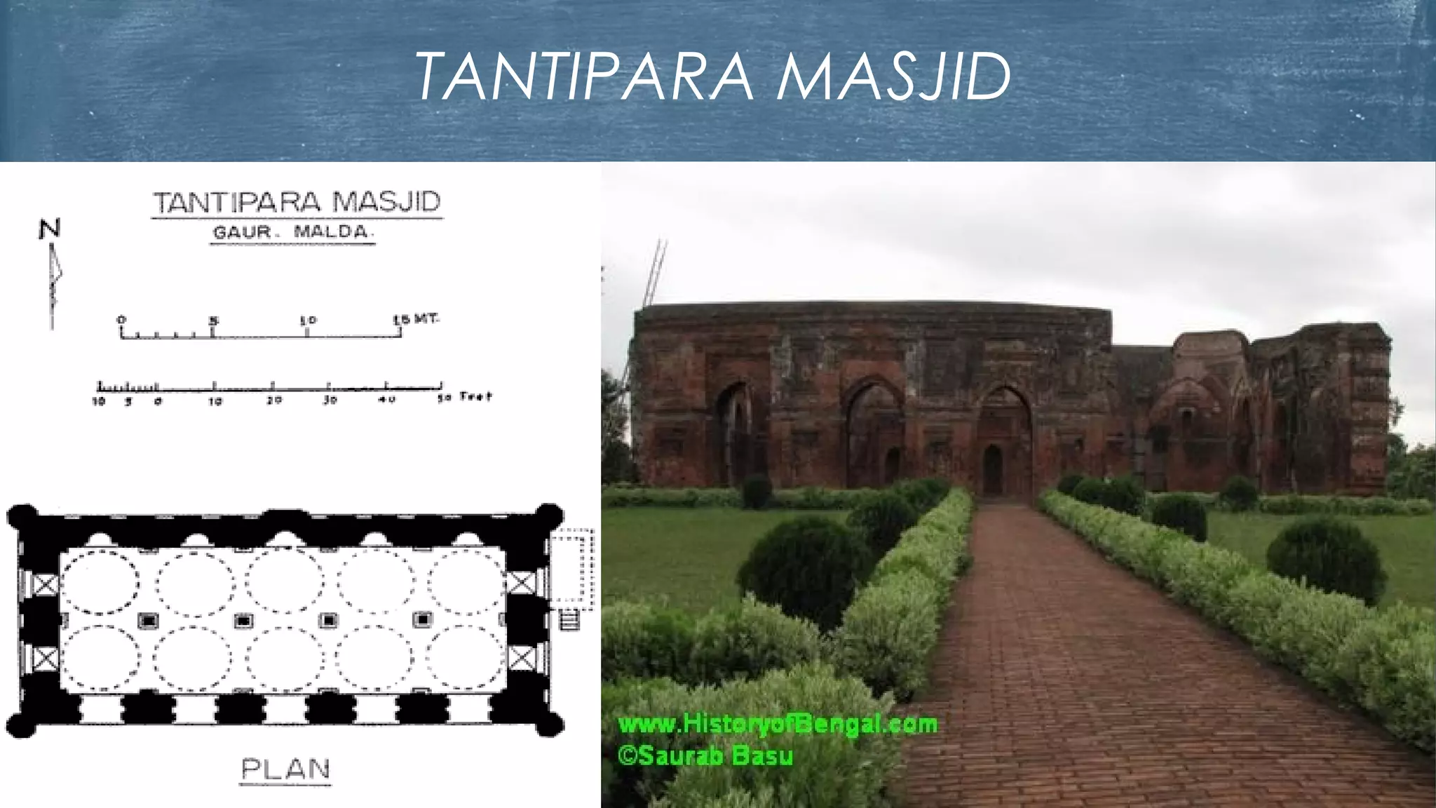 TANTIPARA MASJID
 