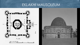 EKLAKHI MAUSOLEUM
 