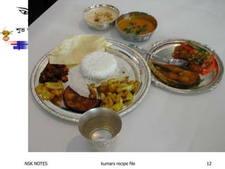 NSK NOTES kumars recipe file 12
 