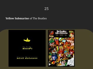 25Yellow Submarine of The Beatles