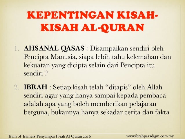 Prinsip dan Teknik Menyampaikan Kisah-Kisah Al-Quran