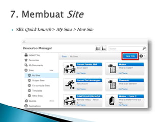  Klik Quick Launch > My Sites > New Site
 