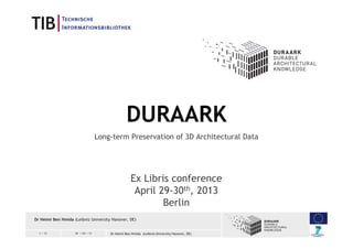 1 / 33 30 / 04 / 13 Dr Helmi Ben Hmida (Leibniz University Hanover, DE)
Dr Helmi Ben Hmida (Leibniz University Hanover, DE...