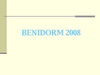 BENIDORM 2008 