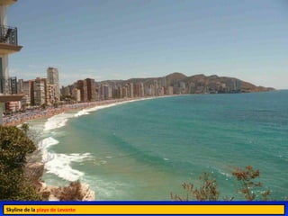 Skyline de la playa de Levante
 