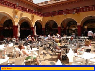 Plaza Mayor
 