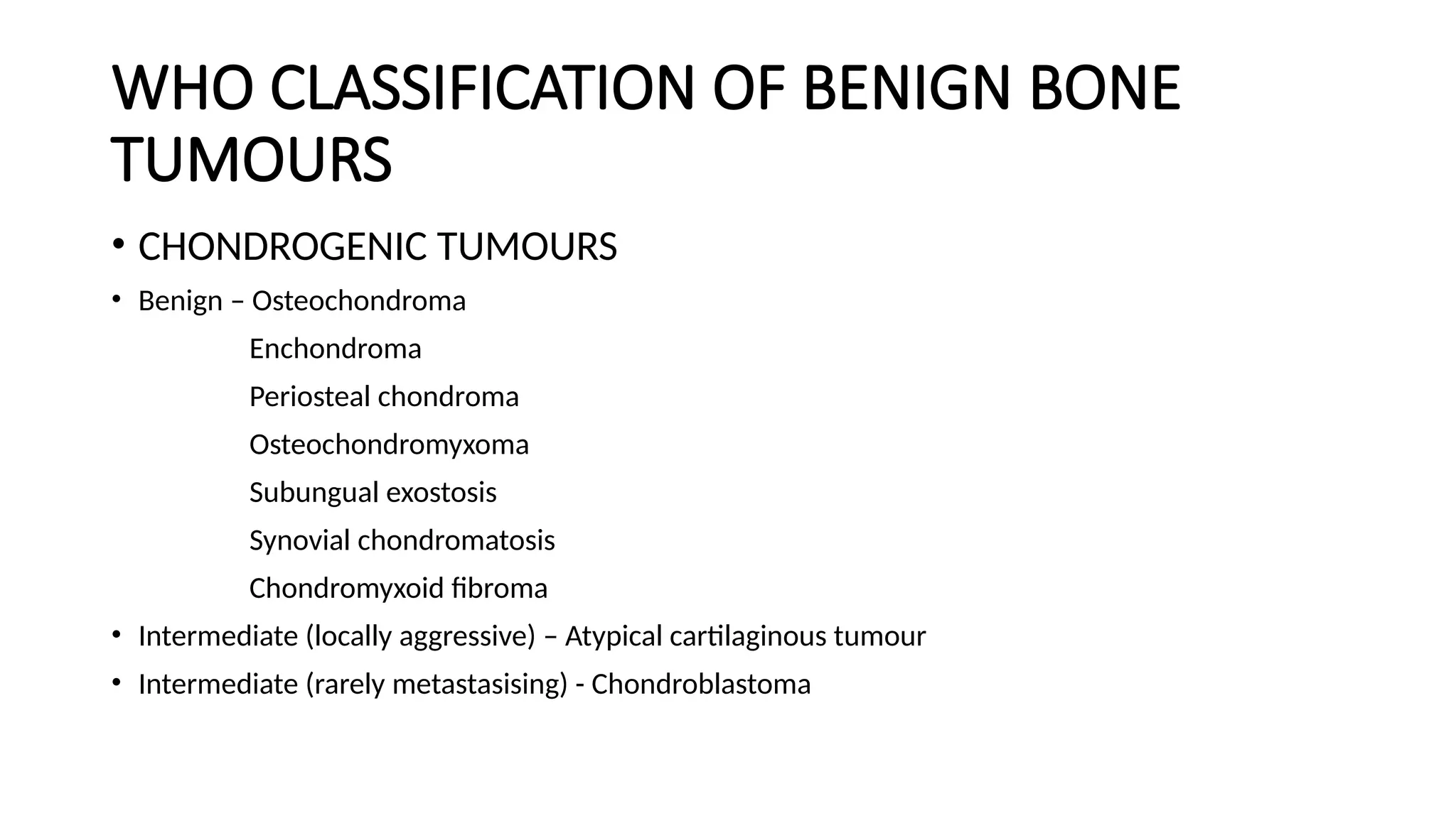 BENIGN BONE TUMOURS ppt classification Radiology | PPT