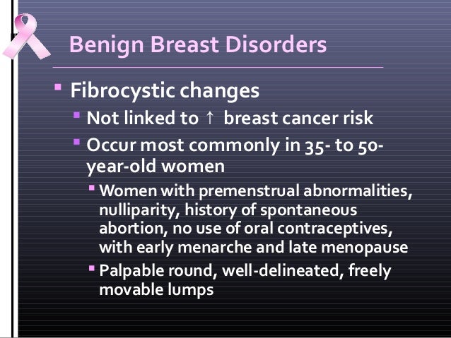 Benign Breasts Disorders