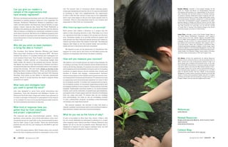 Can you give our readers a                                           city. For anyone who is concerned about reducing green-            Brandon Whitney, cofounder, is the program manager for the
                                                                     house gas emissions around the city or for anyone interested       Center for Humans and Nature, an interdisciplinary think-tank
sample of the organizations that                                     in investing in their own neighborhoods, the opportunity
                                                                                                                                        that explores and promotes civic responsibilities for the environ-

have already registered?                                             to give a little bit that will go a long way is very appealing.
                                                                                                                                        ment. Previously, with the Earth Institute at Columbia University,
                                                                                                                                        he worked to develop collaborative research programs and inter-
                                                                     And I can’t even begin to tell you how many people want to         institutional partnerships on climate change, global water issues,
We have developed partnerships with over 200 organizations                                                                              and extreme poverty. Brandon’s background in community-based
interested in posting projects online--it’s very inspiring! For      volunteer. This is a very important time for our country, and      conservation and development projects complements his under-
example, Rockaway Waterfront Alliance is installing a rain-          especially for New York, for volunteerism.                         graduate degrees in Biology and Political Science from NC State
                                                                                                                                        University and Master of Environmental Science in political ecology
water harvest system, the American Littoral Society is orga-
                                                                                                                                        from Yale University. On sunny days, you can find him running
nizing a beach clean-up day, Trees Not Trash Bushwick is             What financing opportunities are you pursuing?                     in Central Park or relaxing in the political ecology of the Clinton
building and planting an educational garden and the Astoria                                                                             Community Garden on his block in Hell’s Kitchen.
CSA is hosting a workshop for community members to learn             Each person that makes a donation to a project has the
more about local food. We have a lot of different projects, from     option of also donating directly to ioby. This helps us to fund
                                                                                                                                        Cassie Flynn, cofounder, is part of the Climate Change Team at
those as small as planting some shrubbery and flowers at a           our operations that help us support the groups and the proj-
                                                                                                                                        the United Nations Development Programme, which supports
memorial garden to those as large as designing and installing        ects. Donations enable us to provide technical support and         climate action at the local, national, regional, and global levels.
a green roof.                                                        help groups use their blog and upload photos and videos so         Prior to UNDP, Cassie worked at U.S. EPA's National Clean Diesel
                                                                     donors can better follow the impact of their gift. The financial   Campaign, the aim of which is to reduce emissions from school
                                                                                                                                        bus engines and construction equipment. She enjoyed a stint in
                                                                     support also helps us vet the projects better and provide a
Who did you enlist as team members                                   better service to the donors and the volunteers.
                                                                                                                                        the private sector, where she consulted to multi-billion dollar
                                                                                                                                        companies developing strategies to address climate change. Cassie
to bring the idea to fruition?                                                                                                          earned her Master's in Environmental Management from the Yale
                                                                     	 We depend in part on the generosity of foundations that          University and undergraduate degrees in Government and Environ-
The founders, Erin Barnes, Brandon Whitney and Cassie                support our work, and in the future we will likely pursue the      mental studies from Bowdoin College. Cassie resides in Brooklyn
                                                                                                                                        and thinks there's no better place in NYC than Prospect Park.
Flynn have been working on this idea since 2007. We have             support of companies with whom we share a mission.
enlisted the advice of countless friends and colleagues but
we’ll mention three here. First, FuseIQ, has helped us build
and design a stellar website on a shoe-string budget that
                                                                     How will you measure your success?                                 Erin Barnes, formerly the speechwriter for Natural Resources
                                                                                                                                        Defense Council’s Executive Director and environmental editor at
                                                                                                                                        Men’s Journal, Erin is the acting executive director of ioby in its
really meets the needs of the projects and donors. Second,           We believe a lot of small actions can lead to big changes. So
                                                                                                                                        launch phase and a freelance environmental writer on the side.
Gus Speth, the Dean of the Yale School of Forestry and Envi-         to measure success, we will measure all the small actions as       From 2003-2005, she worked as a community organizer and public
ronmental Studies has offered invaluable advice and support          well as all the big changes. To measure success in educating       information officer at the Save Our Wild Salmon Coalition in Port-
during this process. His new book, Bridge at the End of the                                                                             land, Oregon. Earlier, Erin cut her teeth on environmental work on
                                                                     and engaging environmentalists we hope to see an increasing
                                                                                                                                        coal-fired power plant regulation at a consulting firm to U.S. EPA’s
World, has been a huge inspiration. Third, our fiscal sponsor,       numbers of repeat donors, donors inviting their friends and        Clean Air Markets Division. She has a Master of Environmental
the Open Space Institute of New York, and their COO Antonia          families to donate and engage, communication between               Management in water science, economics, and policy from the Yale
Bowring, have given us the ability to become operational             donors and projects on the website and in person and an ever-      School of Forestry & Environmental Studies, and a B.A. in English
                                                                                                                                        and American Studies from the University of Virginia. Erin lives in
quickly, which is crucial because the need to support these          increasing level of total annual donations. To measure success     Prospect Heights, and she loves her neighborhood so hard.
projects is so urgent.                                               in supporting local environmental initiatives we hope to find
                                                                     an increasing number of funded and implemented projects,
                                                                     an increasing number of volunteers supporting projects and
What tools and strategies have
                                                                     increasing numbers of new projects. These projects will have
you used to spread the word?                                         tangible, measurable outcomes based on our environmental
ioby was designed to grow from social networking site                criteria, such as the reduction of greenhouse gas emissions,
integration. Tools like Facebook and MySpace Causes, our             increased acres of open space and the removal of pollutants
30-second YouTube video, blogs and twitter have allowed us           from air, water and land. To ensure that we are building
to build a real base of followers in anticipation of the launch      new partnerships, we hope to see an increasing number
of our website. It’s very cool to see the Internet really work for   of new collaborative projects, increasing cross-community
the environmental movement in this way.                              exchanges and replicated projects.

                                                                     	 But beyond measure, the success of ioby will mean a
What kind of response have you                                       cleaner, healthier environment and a more profound relation-
gotten thus far from individuals                                     ship between citizens and their local environments.                References
                                                                                                                                        www.ioby.org
and project organizations?
The response has been overwhelmingly positive. Every
                                                                     What do you see as the future of ioby?
gardener, every teacher, every block association, every envi-        If ioby is successful in New York City, which I think it will      Related Resources
ronmental group we meet tells us the environmental project           be, we would definitely be interested in piloting in a couple      Bridge at the End of the World by James Gustave Speth
they’ve been trying to get funded. There are shovel-ready            other targeted cities. Detroit and New Orleans, Baltimore and      www.kiva.org
                                                                     Seattle are all on the list of possible areas. Because ioby is     www.donorschoose.org
projects all over the city, just waiting for that $419 to get the
materials.                                                           designed to respond to and support existing work, we will
                                                                     follow the need and respond to calls from cities.
	 And in the same fashion, New Yorkers seem very excited                                                                                Catalyst Blog
about the idea of getting involved in meaningful work in the                                                                            Continue the conversation about ioby.org.


38    CATALYST Spring/Summer 2009                                                                                                                            Spring/Summer 2009 CATALYST                39
 