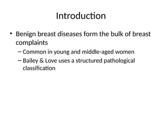 Benign_Conditions_of_Breast_Bailey.pptx it is the very good | PPTX