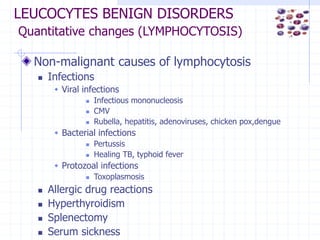 BENIGN LEUCOCYTES DISORDERS.ppt......... | PPT