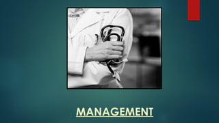 MANAGEMENT
 