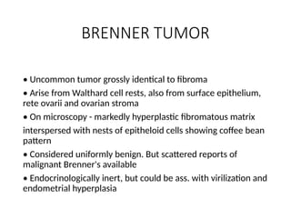 Walthard Rests Man Benign tumors of Ovary and types and management | PPTX