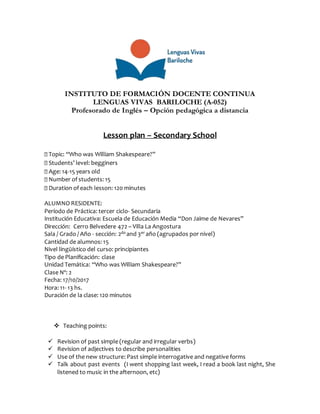 INSTITUTO DE FORMACIÓN DOCENTE CONTINUA
LENGUAS VIVAS BARILOCHE (A-052)
Profesorado de Inglés – Opción pedagógica a distan...