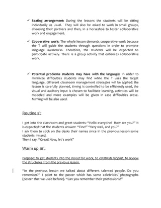  Seating arrangement: During the lessons the students will be sitting
individually as usual. They will also be asked to w...