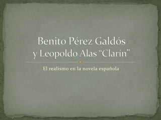 El realismo en la novela española
 