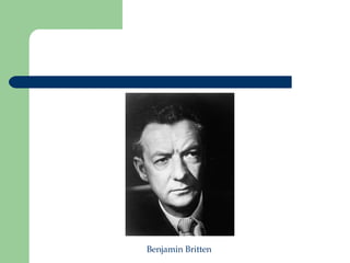 Benjamin Britten | PPT