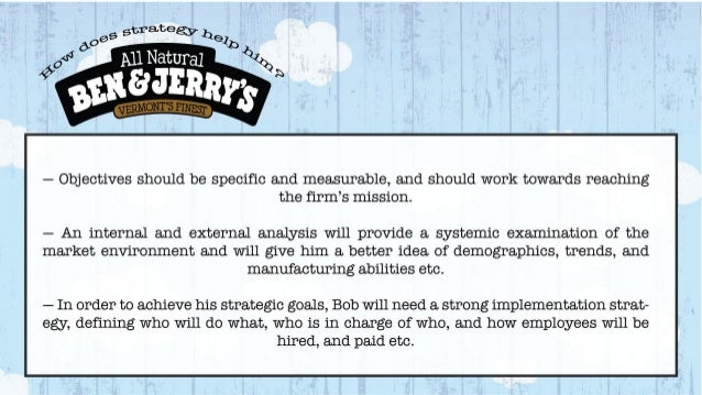 Ben Jerry S Homemade Ice Cream Inc A Period Of Transition Case St