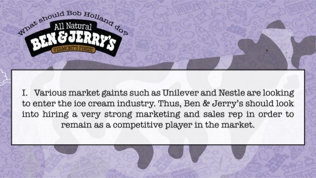 Ben Jerry S Homemade Ice Cream Inc A Period Of Transition Case St
