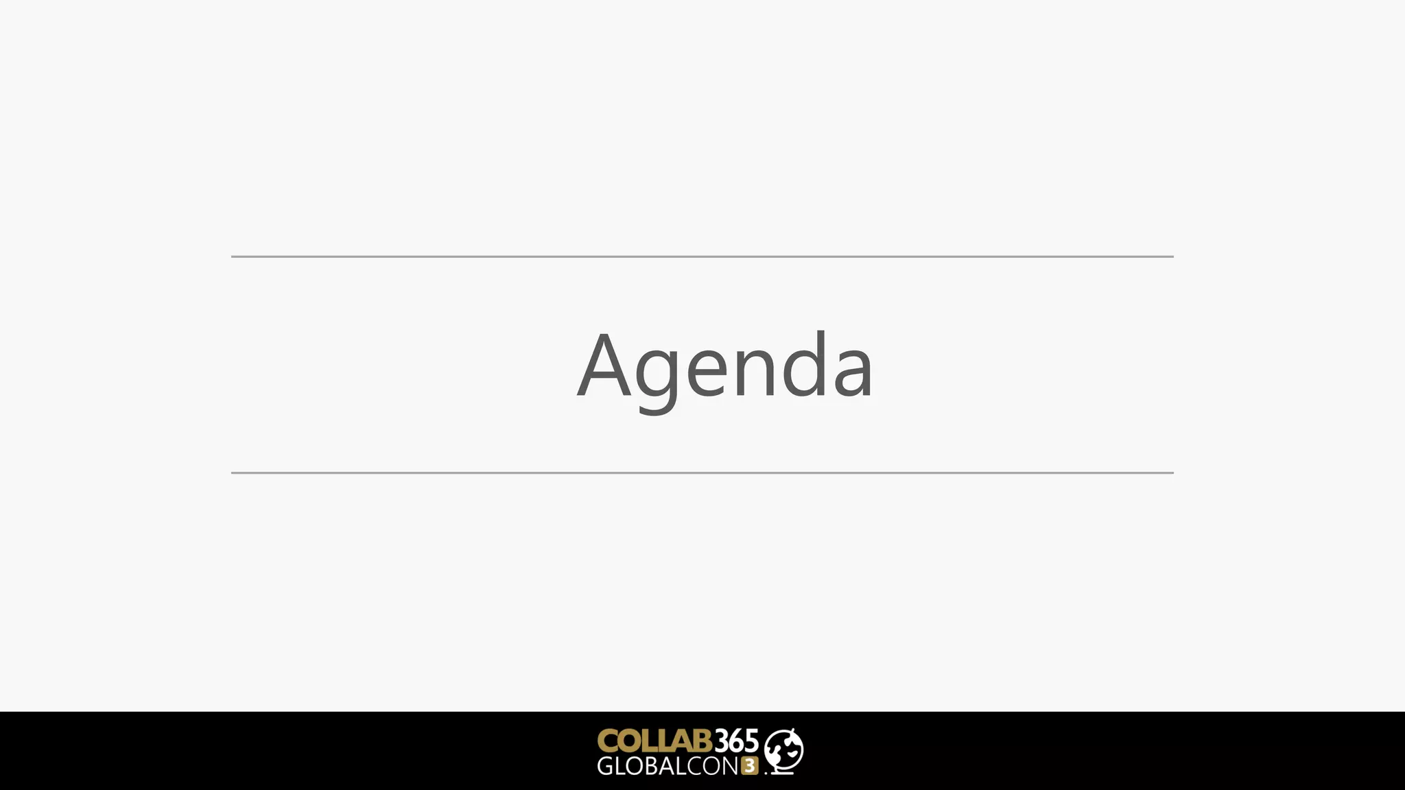Agenda
 