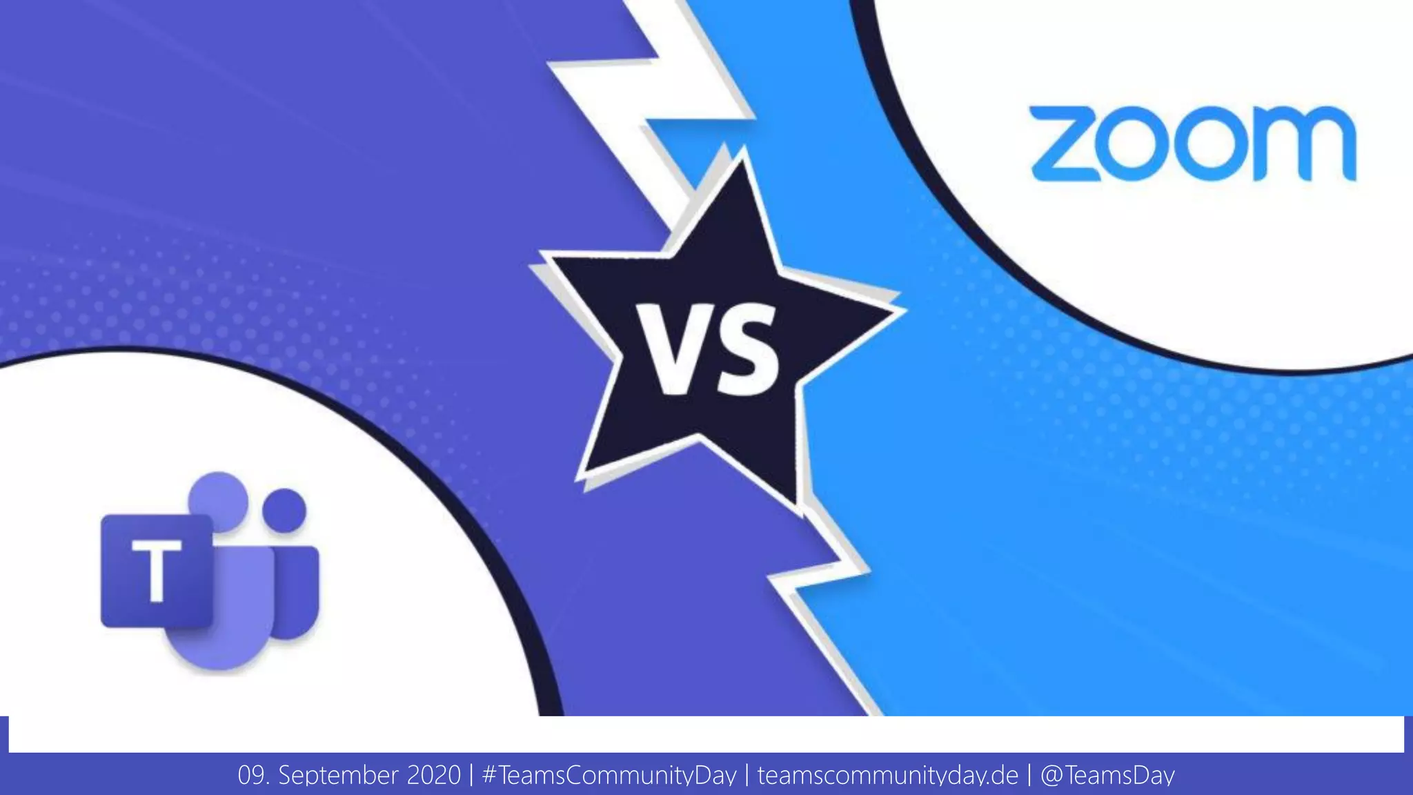 09. September 2020 | #TeamsCommunityDay | teamscommunityday.de | @TeamsDay
 