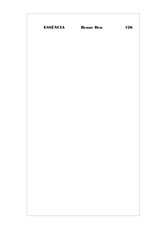 ESSÊNCIA Benne Den 126
 