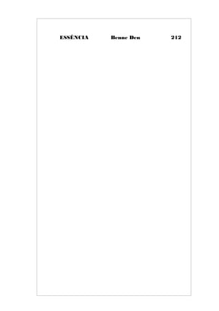 ESSÊNCIA Benne Den 212
 