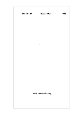 ESSÊNCIA Benne Den 238
.
www.teocentrica.org
 