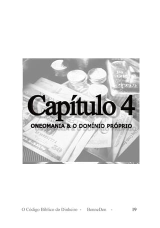 O Código Bíblico do Dinheiro - BenneDen - 19
 