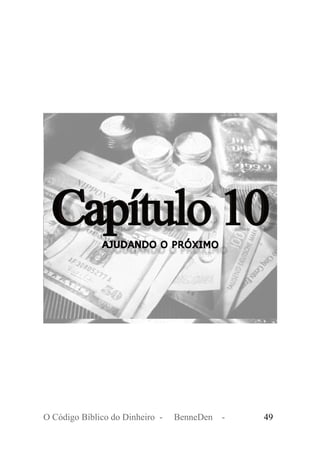 O Código Bíblico do Dinheiro - BenneDen - 49
 