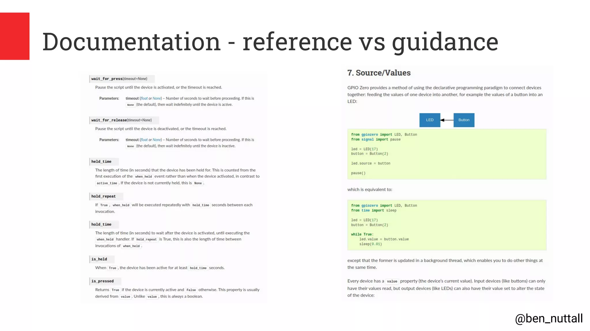 @ben_nuttall
Documentation - reference vs guidance
 