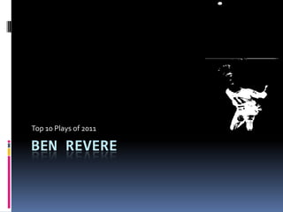 Ben Revere Top 10 Plays of 2011 