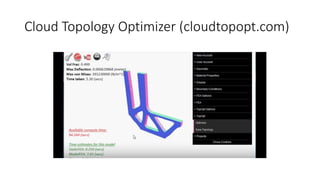 Cloud Topology Optimizer (cloudtopopt.com)
 