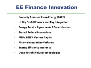 EE Finance Innovation
•
•
•
•
•
•
•
•

 