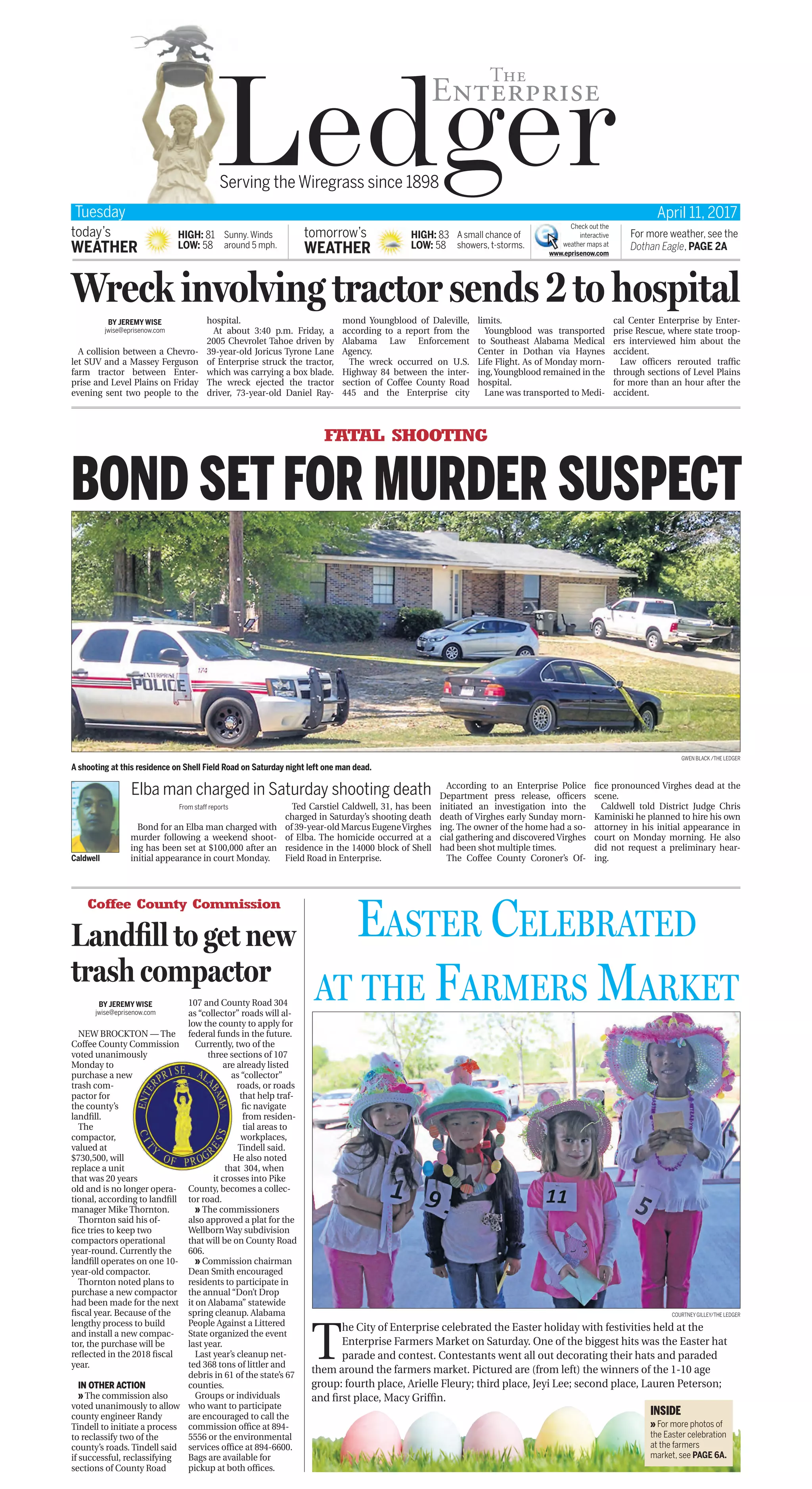 BY JIM COOK
jcook@dothaneagle.com
Do you know the maximum
gap between two prime num-
bers?
Charles Hoekenga does. (It’s 70
trillion.)
Hoekenga and other Dothan
High students recently proved
their mastery of various facts,
obscure and otherwise, at the
Alabama Scholastic Challenge
event in Birmingham. The Do-
than High team won the 6A divi-
sion competition.
“It’s really fun to go and win,”
Hoekenga said.
In the competition, students
compete in a game show-like
ﬁrst round where they must
buzz in to answer questions. In
the second round, students col-
laborate on a written test of their
knowledge. The third round re-
verts to the format of the ﬁrst
round.
Ben Turvin, a math teacher, led
the Dothan High team. Turvin
said the academic team provides
students an opportunity to shine
at something at which they are
good. The competitive nature
of the event also spurs students
to improved academic achieve-
ment.
“It’s good,” he said. “It gets
them involved in school. I ﬁnd
that I get kids who may not be
athletes.”
Turvin said participating on
the team gives students conﬁ-
dence and self-discipline.
“It’s memorization based, but
you have to have discipline to
study and learn it,” he said.
Skyler Allen, a student on the
team, said, “I’m a really com-
petitive person, and I enjoy the
chance to represent Dothan
High in a positive light. People
have this negative connotation
associated with Dothan High.
This allows us to show that we’re
good at more than just sports
and that this is a good school.”
“It’s fun to be able to learn
about topics, compete, and see
how good you can do,” Jared
Stinson, said. “It’s really fun
when a question comes up and
you know it.”
J.P. Wood said, “It’s mostly stuff
you already know, things you re-
member from reading.”
DOTHAN EAGLE
Tuesday, April 11, 2017
dothaneagle.com “For I heard them say, ‘Let us go to Dothan.’” — Genesis 37:17 $1.00
Gorsuch takes oath as
newest high court justice
Eagles
rout
Raiders
15-1
High 83°
Low 59°
Today:
Sunny
ESE
wind
around
5 mph
EUFAULAWRECK
The Georgia woman in
Friday’s crash is still in
critical condition 2A 1B
8A
Dothan High wins in state academic competition
Bentley resignsGovernor steps down, pleads guilty to misdemeanors
The Associated Press
MONTGOMERY — Alabama Gov. Rob-
ert Bentley resigned Monday rather than
face impeachment and pleaded guilty to
two misdemeanor campaign violations
that arose during an investigation of his
alleged affair with a top aide.
Inaremarkablefall,themild-mannered
74-year-old Republican and one-time
Baptist deacon stepped down as the sex-
tinged scandal gathered force over the
past few days. Legislators turned up the
pressure by opening impeachment hear-
ings Monday. Last week, the Alabama
Ethics Commission cited evidence that
Bentley broke state ethics and campaign
laws and referred the matter to prosecu-
tors.
“There’ve been times that I let you and
our people down, and I’m sorry for that,”
Bentley said in the old House chamber
of Alabama’s Capitol after he pleaded
guilty.
ALBERT CESARE/THE MONTGOMERYADVERTISER VIAAP
Former Gov. Robert Bentley speaks after ofﬁcially resigning Monday in Montgomery. Bentley resigned rather than face impeachment and
pleaded guilty to two misdemeanor campaign violations that arose during an investigation of his alleged affair with a top aide.
The Associated Press
MONTGOMERY —With
Alabama Gov. Robert Bentley
resigning one step ahead of
an impeachment hearing, his
successor becomes the state’s
second female governor and
the ﬁrst to rise through the
political ranks on her own.
Kay Ivey, the ﬁrst Republi-
can woman elected lieutenant
governor of Alabama, was also
the ﬁrst Republican to hold
that ofﬁce for two straight
terms.
She entered the Old Senate
Chamber for her swearing-in
ceremony to a thunderous
round of applause but bluntly
stated the challenges ahead of
her as the state’s new gover-
nor in a brief speech.
“Today is both a dark day for
Alabama, yet also one of op-
portunity,” Ivey said, adding
that her “administration will
be open, it will be transparent
and it will be honest.”
Alabama’s ﬁrst female
governor was LurleenWallace,
wife of four-term Gov. George
C.Wallace. She ran as a surro-
See RESIGNS, Page 3A
Successor is state’s
second female governor
THE ASSOCIATED PRESS
Gov. Kay Ivey speaks after taking the oath of ofﬁce Monday in
Montgomery after the resignation of Gov. Robert Bentley.
See IVEY, Page 3A
Ofﬁcials react
to resignation,
new governor
Local, state and federal elected and
party ofﬁcials have reacted to the
resignation of Alabama Gov. Robert
Bentley and the installation of Kay
Ivey as the state’s next governor. The
following are their statements:
» State Rep. Paul Lee, R-Dothan:
“I think Gov. Bentley’s resignation
is best for the entire
state. This will allow us
to move forward with
our business such as
getting our budgets
passed as they should
be.We need to work
on the redistricting
“She is well in tune to the
issues. I think she will be
a steady hand for state
government.”
Sen. Cam Ward,
Alabaster Republican, on Gov. Kay Ivey
Lee
See OFFICIALS, Page 3A
To see a copy of former Gov.
Robert Bentley’s plea deal, see
this story at dothaneagle.com.
 