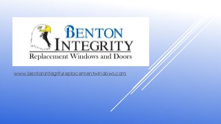 www.bentonintegrityreplacementwindows.com
 