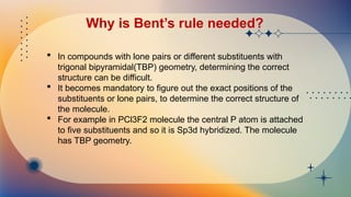 Bents Rule for inorganic chemistry .pptx