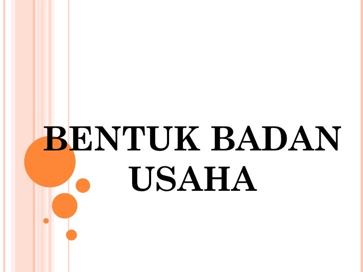 Bentuk badan usaha