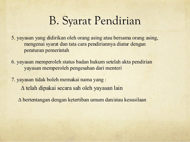 Pendirian Yayasan Asing | bentuk badan usaha Pendirian Yayasan Asing | bentuk badan usaha