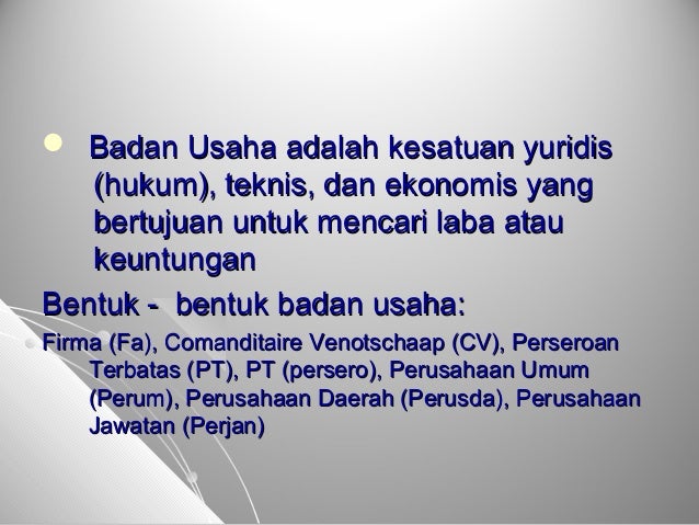 Bentuk Badan Usaha