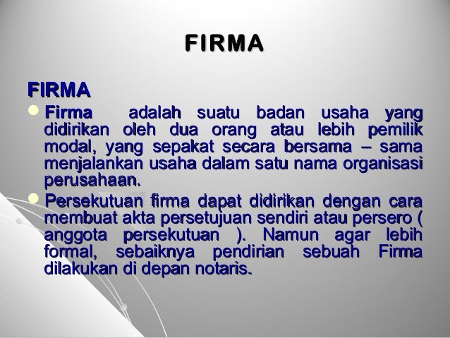 Contoh Bentuk Badan Usaha Firma - Contoh Adat