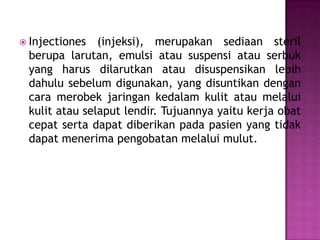 Respar Injeksi Bentuk – bentuk obat | PPTX
