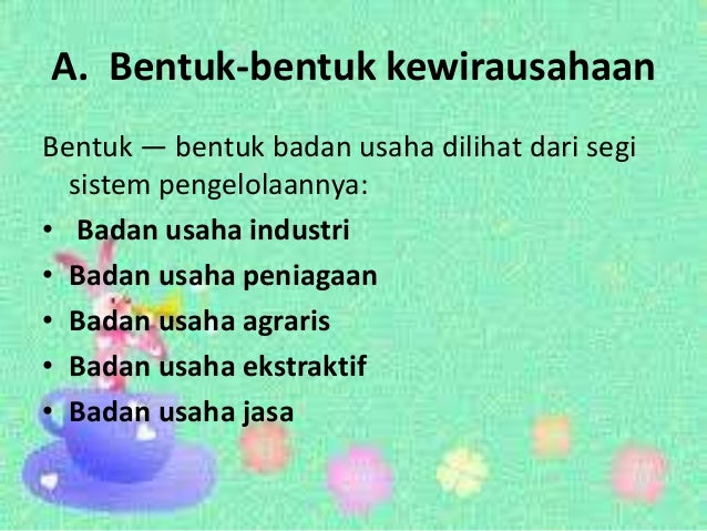 Bentuk bentuk wirausaha