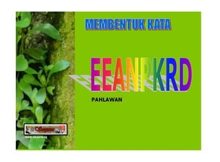 Siri Permainan Bahasa : Bentuk Kata 2