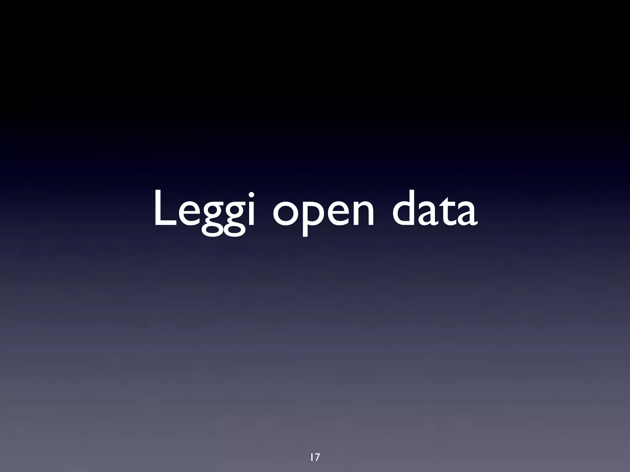 Leggi open data



       17
 