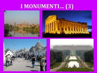 I MONUMENTI… (3) 