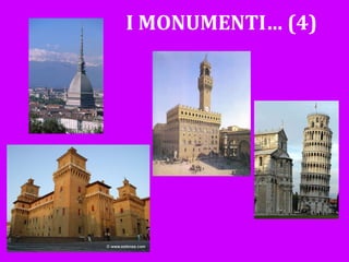 I MONUMENTI… (4) 