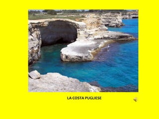 LA COSTA PUGLIESE 
