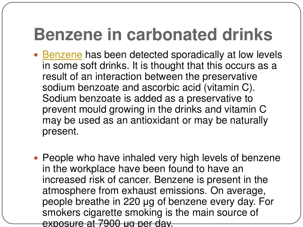 25 Industries which use Benzene, also used in carbonated drinks